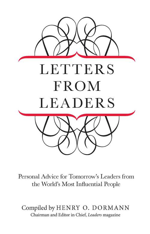 Book cover of Letters from Leaders: Personal Advice for Tomorrow's Leaders from the World's Most Influential People