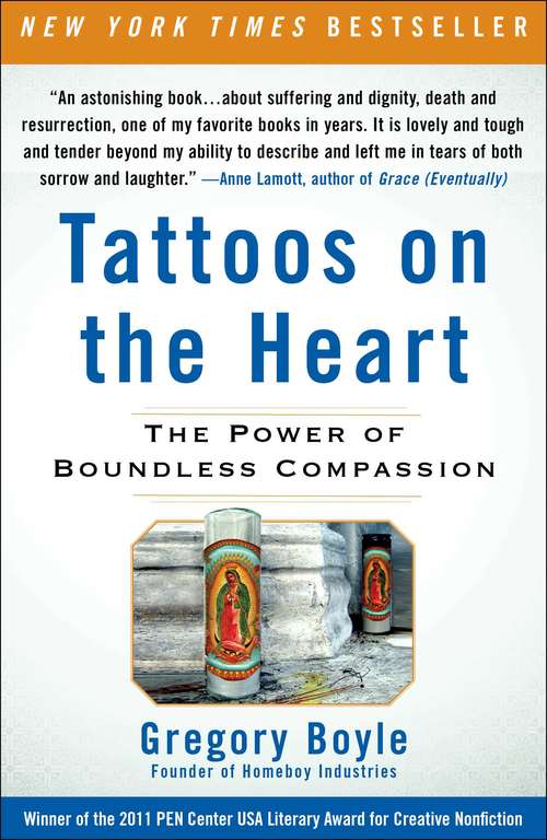Book cover of Tattoos on the Heart: The Power of Boundless Compassion