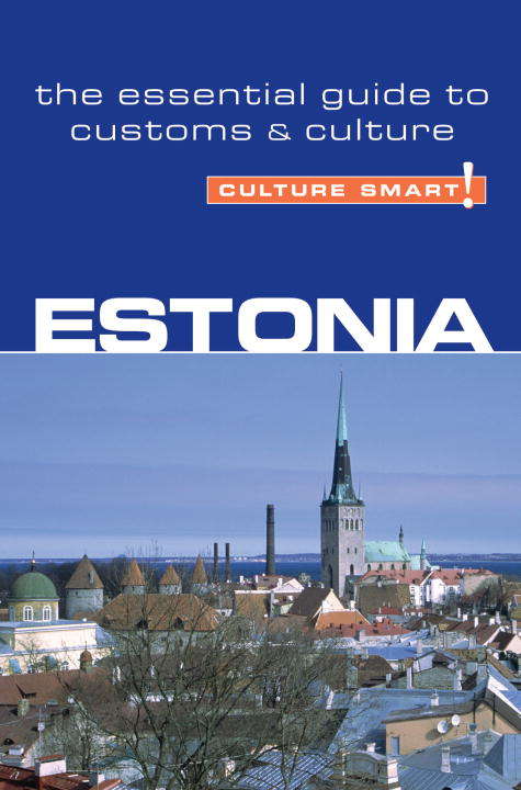 Book cover of Estonia - Culture Smart!