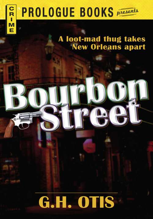 Book cover of Bourbon Street (Prologue Books)