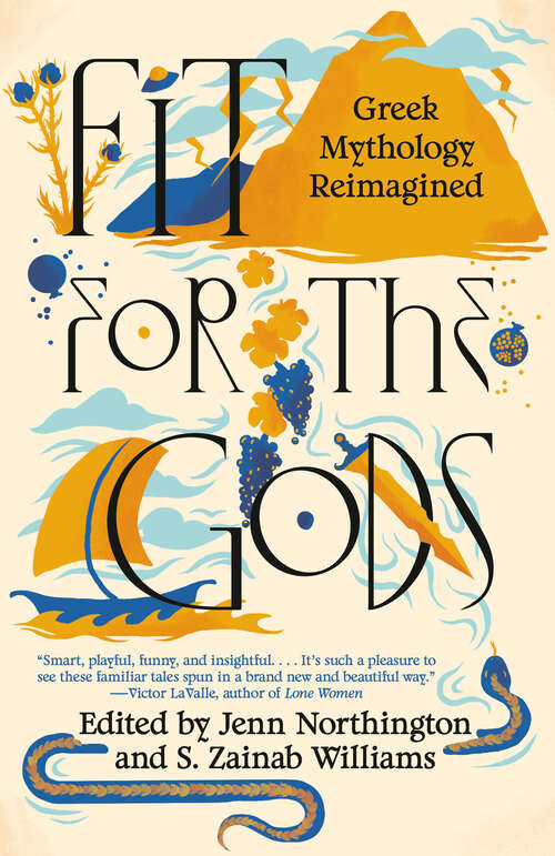 Book cover of Fit for the Gods: Greek Mythology Reimagined