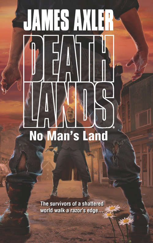 Book cover of No Man's Land (Deathlands #107)
