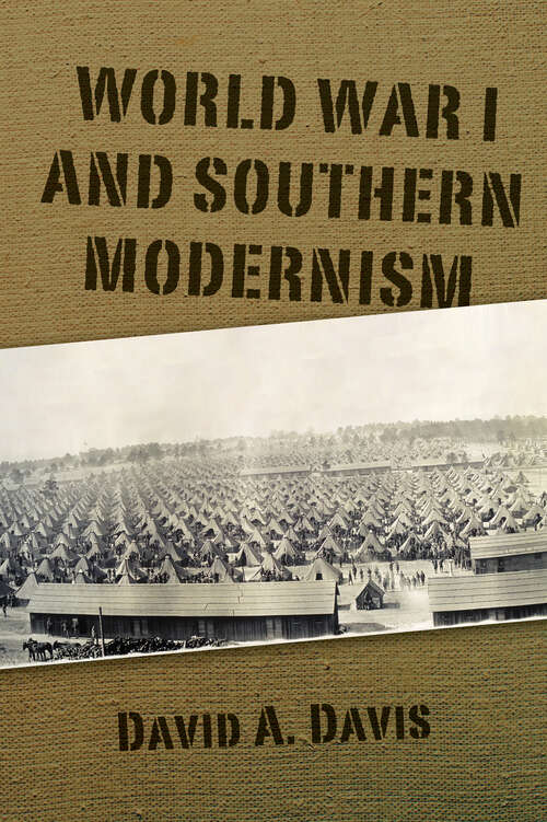 Book cover of World War I and Southern Modernism (EPUB Single)