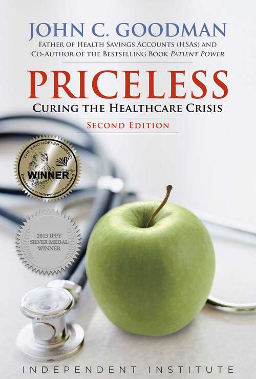 Book cover of Priceless: Curing the Healthcare Crisis