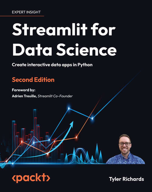 Book cover of Streamlit for Data Science: Create interactive data apps in Python
