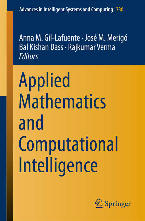 Applied Mathematics and Computational Intelligence (Advances In Intelligent Systems And Computing #730)