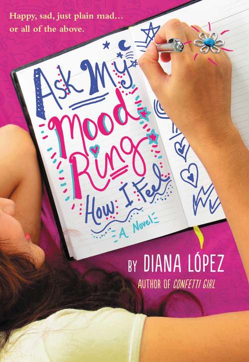 Book cover of Ask My Mood Ring How I Feel