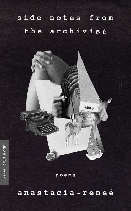 Book cover of Side Notes from the Archivist: Poems