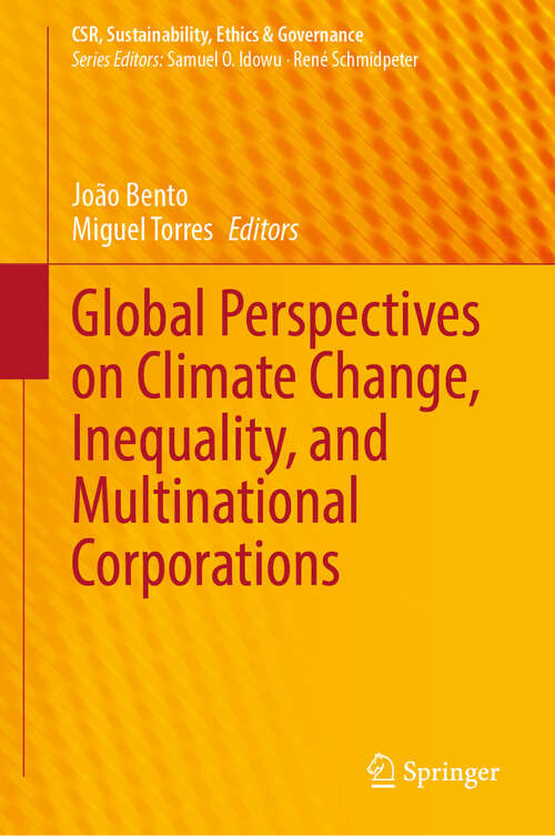 Book cover of Global Perspectives on Climate Change, Inequality, and Multinational Corporations (CSR, Sustainability, Ethics & Governance)
