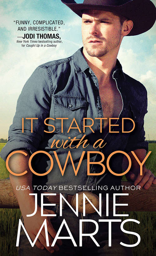 Book cover of It Started with a Cowboy (Cowboys of Creedence #3)
