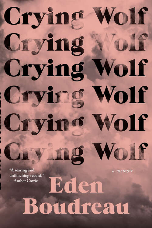 Book cover of Crying Wolf: A Memoir