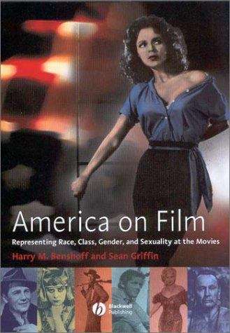 Book cover of America on Film: Representing Race, Class, Gender, and Sexuality at the Movies