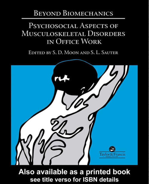 Book cover of Beyond Biomechanics: Psychosocial Aspects Of Musculoskeletal Disorders In Office Work