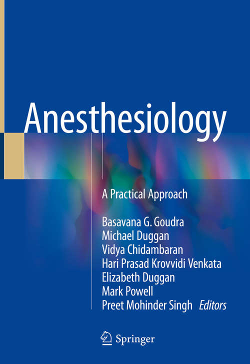 Anesthesiology: A Practical Approach
