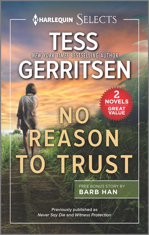 Book cover of No Reason to Trust: A 2-in-1 Collection (Reissue)