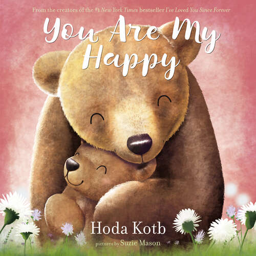 Book cover of You Are My Happy