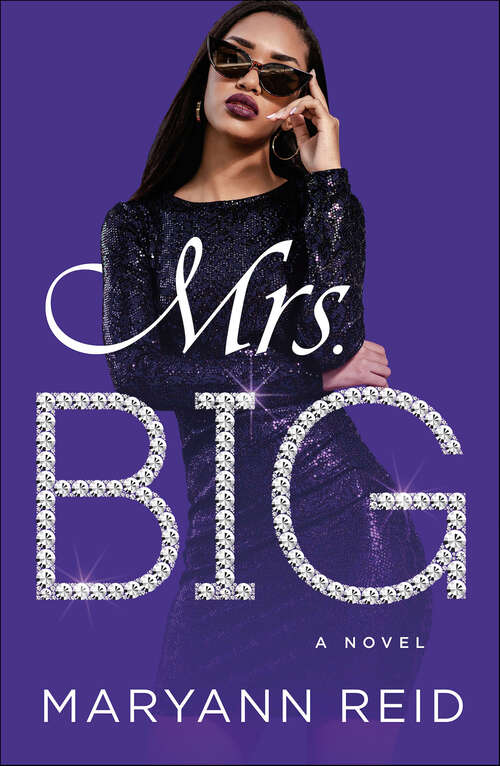 Book cover of Mrs. Big: A Novel