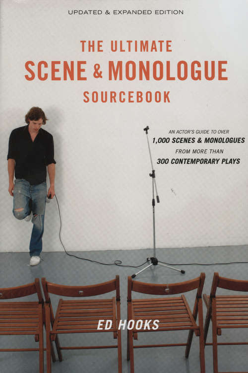 Book cover of The Ultimate Scene & Monologue Sourcebook: An Actor's Guide to Over 1,000 Monologues and Scenes from More than 300 Contemporary Plays