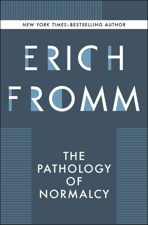 Book cover of The Pathology of Normalcy (Digital Original)