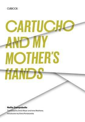 Book cover of Cartucho and My Mother's Hands