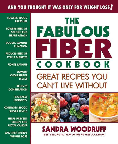 Book cover of The Fabulous Fiber Cookbook: Great Recipes You Can't Live Without