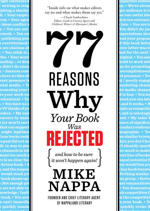 Book cover of 77 Reasons Why Your Book Was Rejected