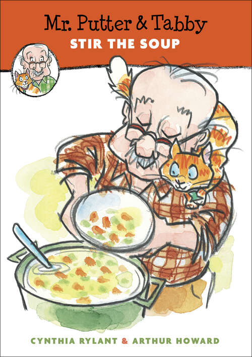 Book cover of Mr. Putter & Tabby Stir the Soup (Mr. Putter & Tabby #12)