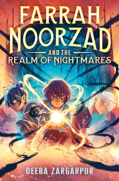 Book cover of Farrah Noorzad and the Realm of Nightmares (Farrah Noorzad)