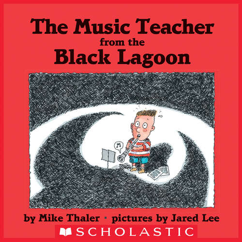 Book cover of The Music Teacher from the Black Lagoon (Black Lagoon Adventures Ser.)