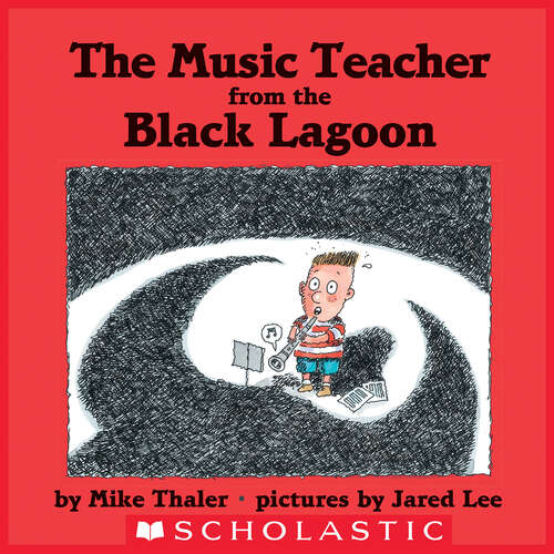 Book cover of The Music Teacher from the Black Lagoon (Black Lagoon Adventures)