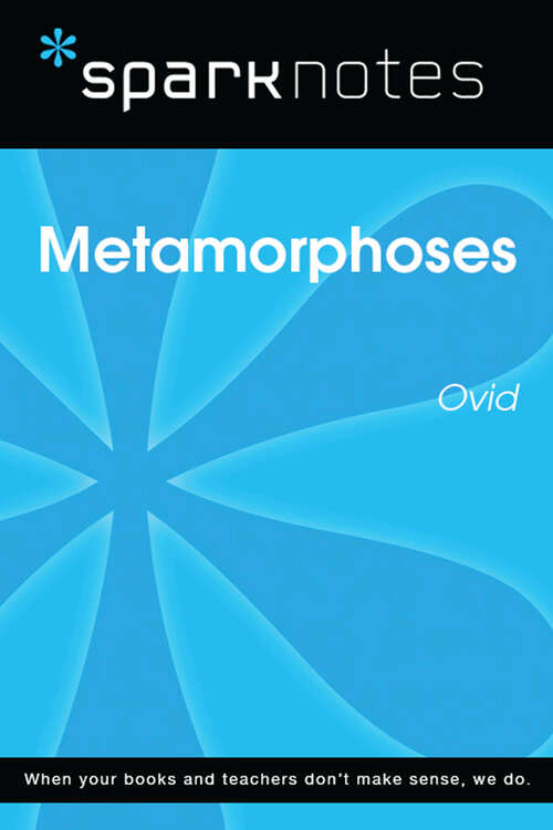 Book cover of Metamorphoses (SparkNotes Literature Guide Series)