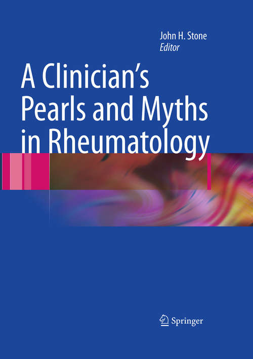 Book cover of A Clinician's Pearls & Myths in Rheumatology