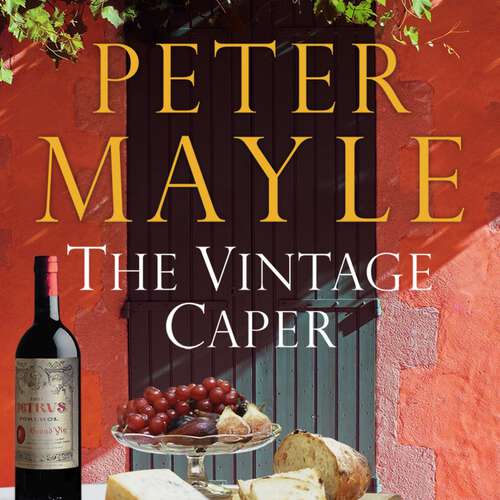 Book cover of The Vintage Caper: the delightful mystery from the bestselling author of A Year in Provence