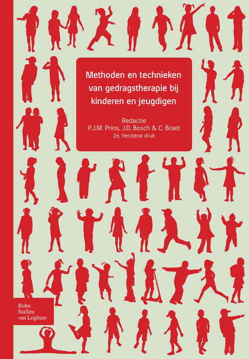 Book cover of Methoden en technieken van gedragstherapie bij kinderen en jeugdigen