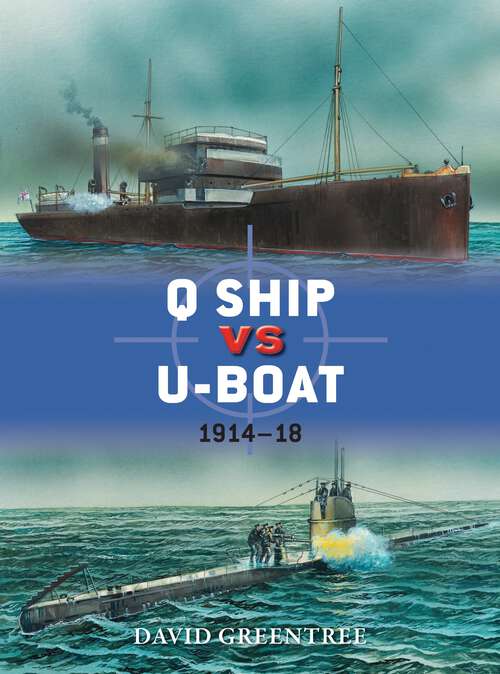 Book cover of Q Ship vs U-Boat