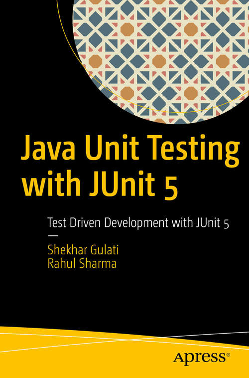 Book cover of Java Unit Testing with JUnit 5