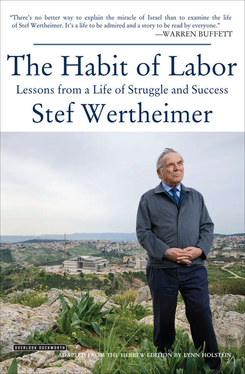 Book cover of The Habit of Labor: Lessons from a Life of Struggle and Success