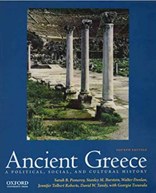 Ancient Greece: A Political, Social, And Cultural History