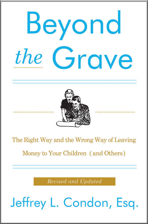 Book cover of Beyond the Grave, Revised and Updated Edition