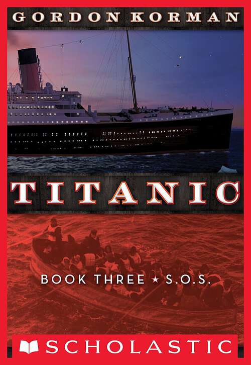 Book cover of Titanic #3: S.O.S.