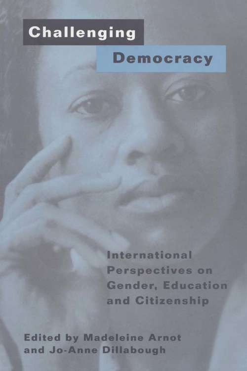 Challenging Democracy: International Perspectives on Gender and Citizenship