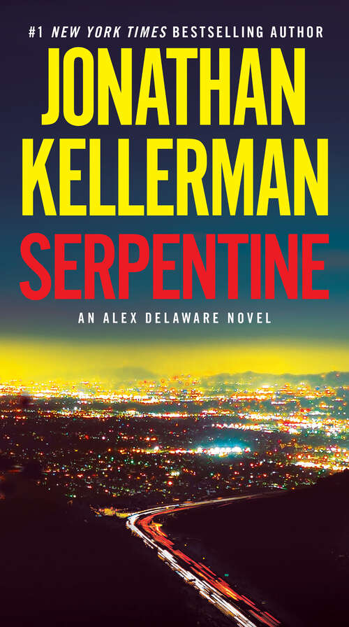 Book cover of Serpentine: An Alex Delaware Novel (Alex Delaware #36)