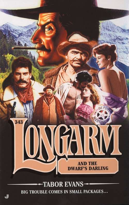 Book cover of Longarm and the Dwarf's Darling (Longarm #343)