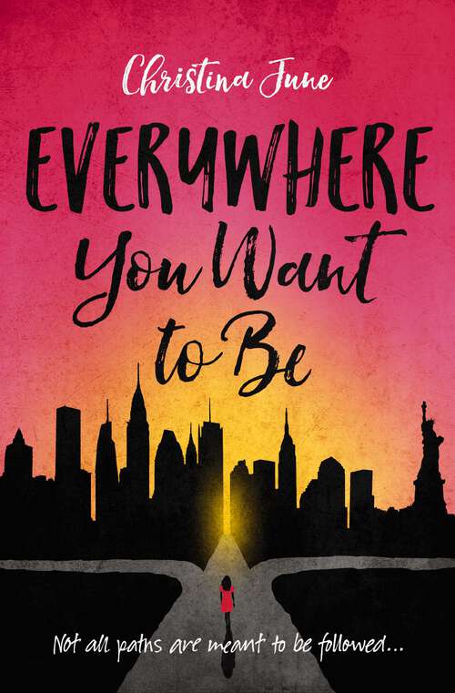 Book cover of Everywhere You Want to Be
