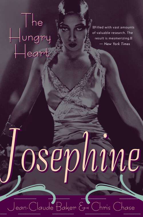 Book cover of Josephine Baker: The Hungry Heart