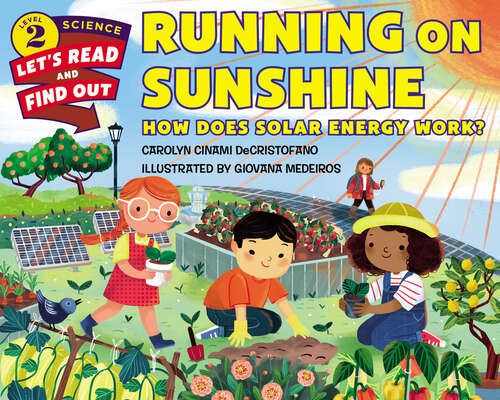 Book cover of Running on Sunshine: How Does Solar Energy Work? (Let's-Read-and-Find-Out Science 2)