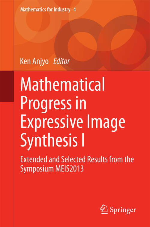 Book cover of Mathematical Progress in Expressive Image Synthesis I