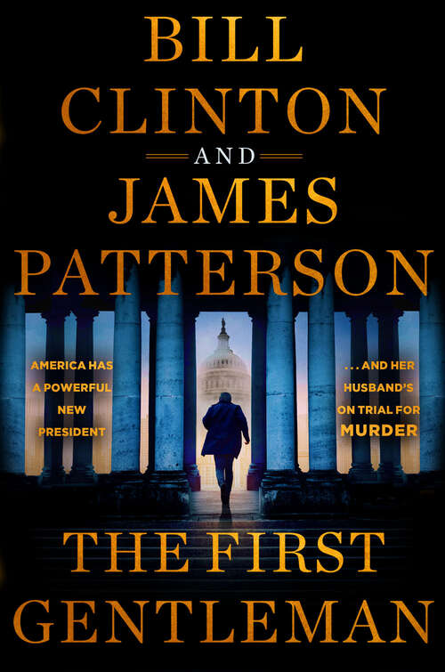 Book cover of The First Gentleman: A Thriller