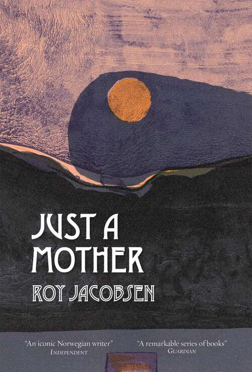 Book cover of Just a Mother