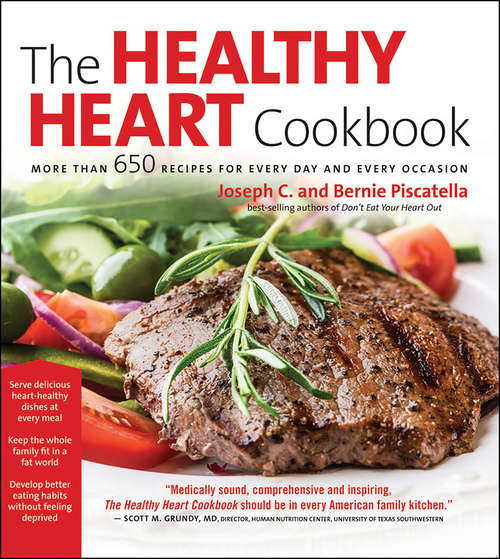 Healthy Heart Cookbook: Over 700 Recipes for Every Day and Every Occassion